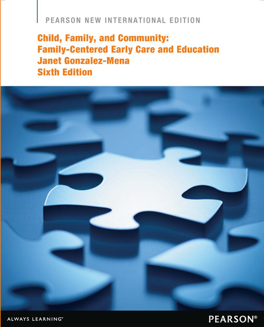 Picture of Child, Family, and Community: Family-Centered Early Care and Education